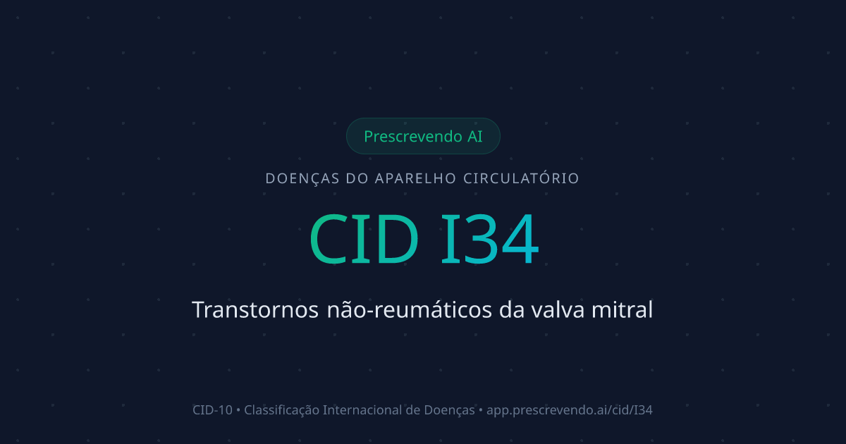 CID I34 - Transtornos não-reumáticos da valva mitral | CID-10 ...