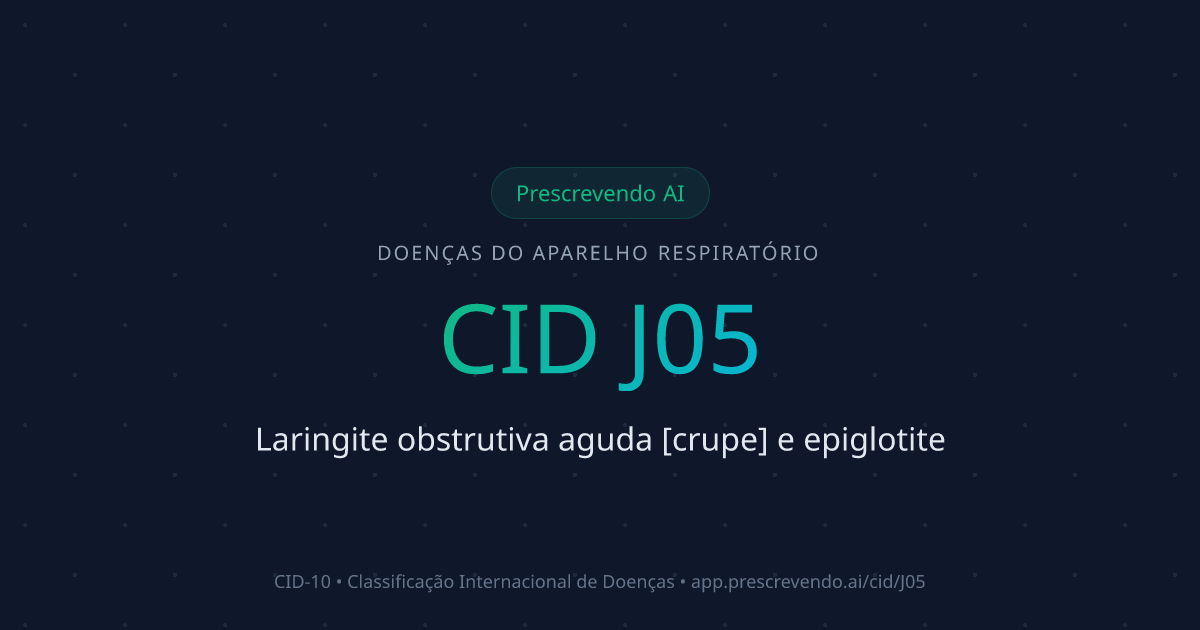 CID J05 - Laringite obstrutiva aguda [crupe] e epiglotite | CID-10 ...