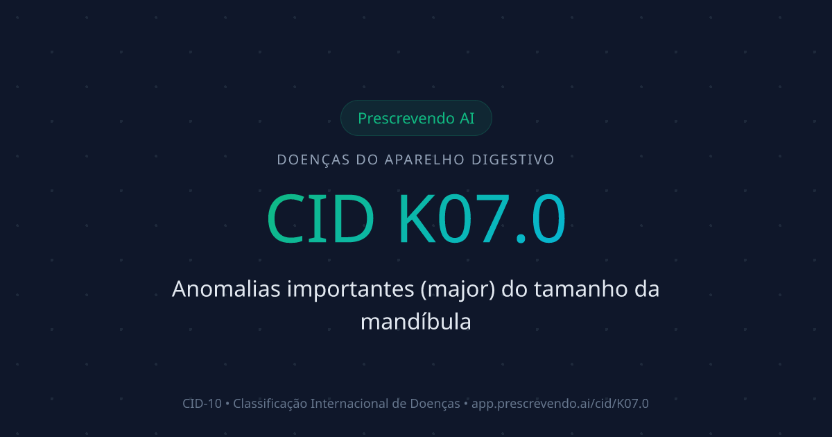 CID K07.0 - Anomalias importantes (major) do tamanho da mandíbula | CID ...