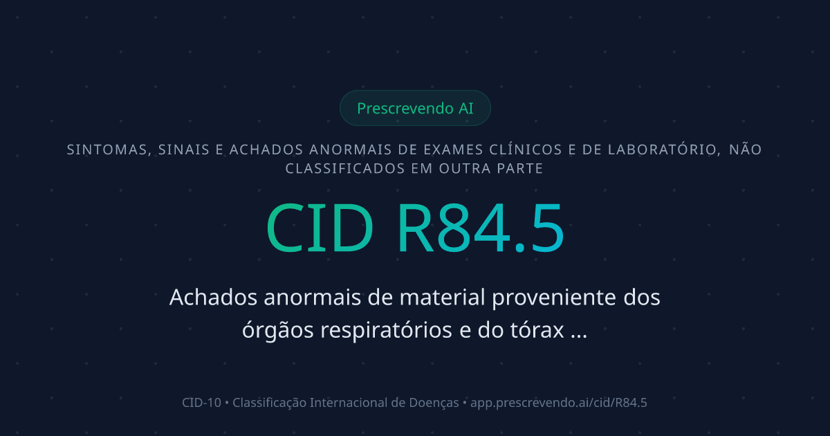 CID R84.5 - Achados anormais de material proveniente dos órgãos ...