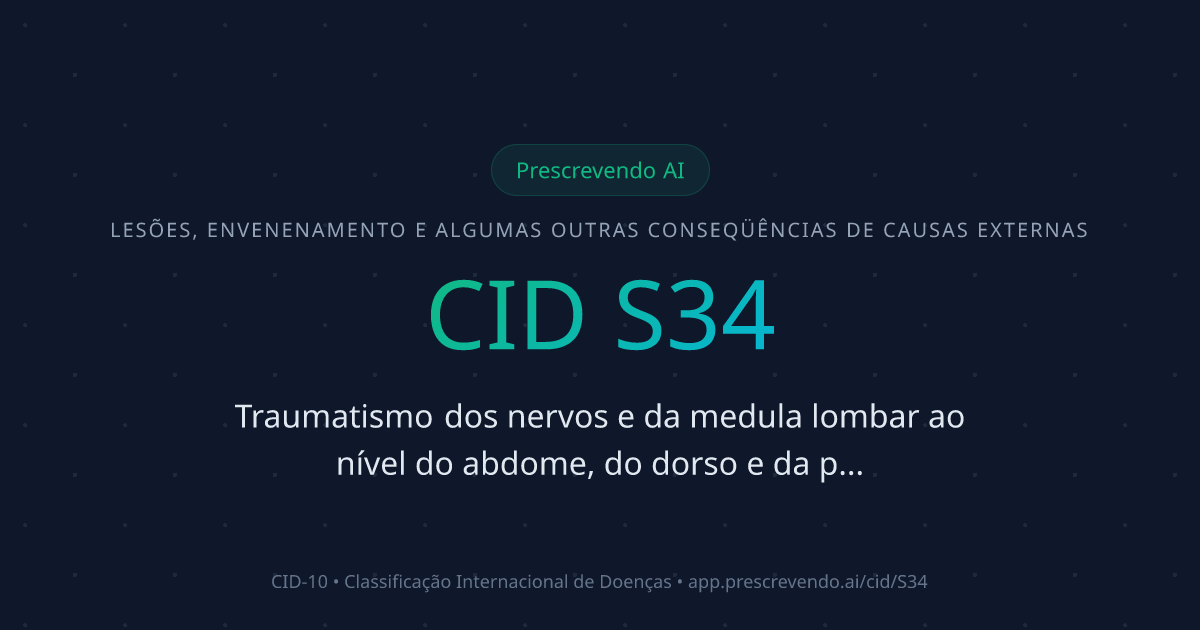 CID S34 - Traumatismo dos nervos e da medula lombar ao nível do abdome ...